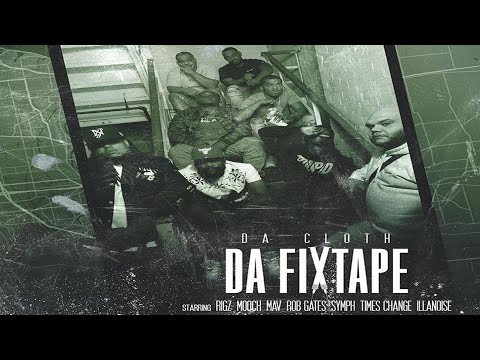 Da Cloth - All About The Money (Rigz, Rob Gates, MAV) (Prod. By Eto) (New Audio) (Da Fixtape)