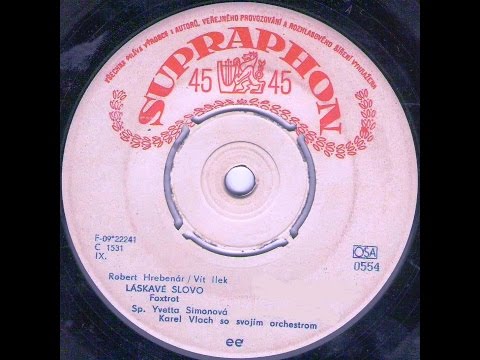 LÁSKAVÉ SLOVO (Y. Simonová)_Rip singel vinyl