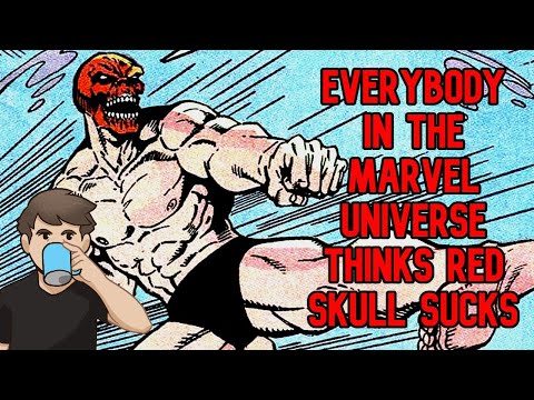 Everybody in the Marvel Universe Thinks Red Skull Sucks - Fact Fiend
