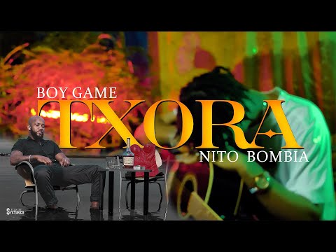 Txora  - Boy Game X Nito Bombia (Official video clip)