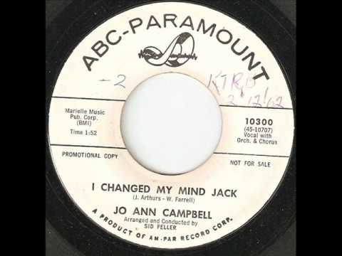 download lagu mp3 mp4 Jo Ann Campbell I Changed My Mind Jack, download lagu Jo Ann Campbell I Changed My Mind Jack gratis, unduh video klip Jo Ann Campbell I Changed My Mind Jack