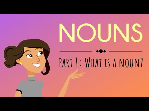 Nouns Part 1: What is a Noun? | English For Kids | Mind Blooming
