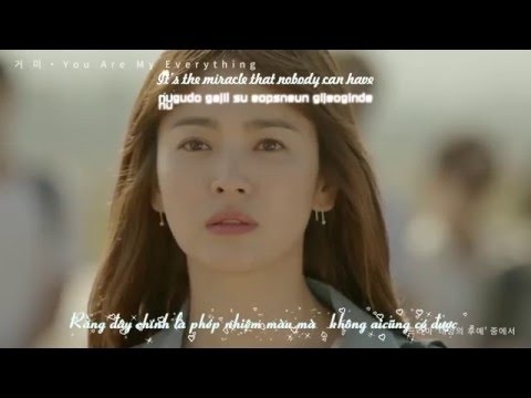 [Vietsub+Eng+ Kara] You Are My Everything -GUMMY (OST Descendants of The Sun)