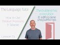 How to Use Relative Pronouns in Spanish | The Language Tutor *Lesson 73*