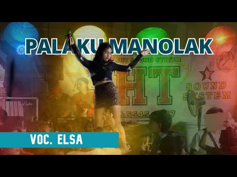 DJ FULL BASS - PALAKU MANOLAK by ELSA - JHT LIVE MUSIC WEDDING JIMMY & MONIKA ll PAGER