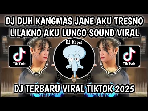 DJ CINTA TAK TERPISAHKAN || DUH KANGMAS JANE AKU TRESNO LILAKNO AKU LUNGO VIRAL TIKTOK 2025‼️