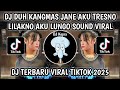 DJ CINTA TAK TERPISAHKAN DUH KANGMAS JANE AKU TRESNO LILAKNO AKU LUNGO VIRAL TIKTOK 2025 ️