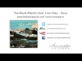 The Black Atlantic (feat. I am Oak) - Rove 