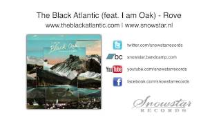 The Black Atlantic (feat. I am Oak) - Rove