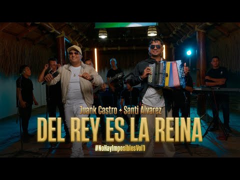 Del Rey Es La Reina - @JuankCastromusic & Santi Alvarez #NoHayImposiblesVol1 