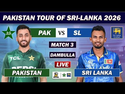 PAKISTAN vs SRI LANKA 3rd T20 LIVE MATCH COMMENTARY | PAK vs SL MATCH LIVE TODAY