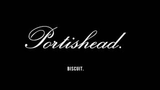 Portishead - Biscuit (Chopped &amp; Screwed by 1WORD®)
