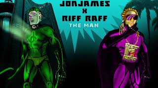 Jon James - The Man Ft. Riff Raff (Official Audio)