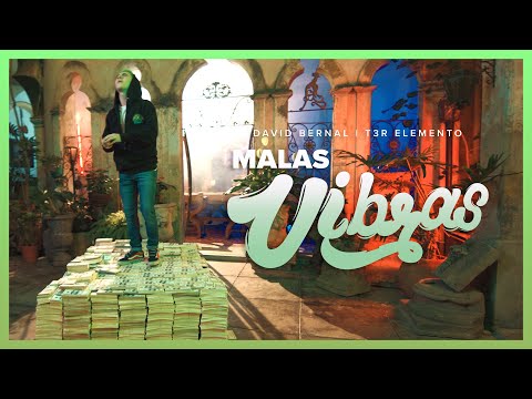 Malas Vibras - (Video Oficial) - David Bernal y T3R Elemento - DEL Records 2020