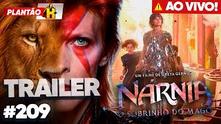 TRAILER AS CRÔNICAS DE NARNIA REAGINDO AO VIVO - PLANTÃO H+ #209