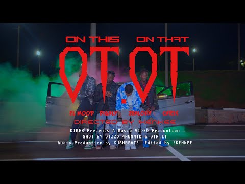 KUSHBEATZ - OTOT x Digari x Zealoux x El Mood x Chr1s (Official Video)
