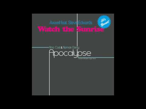 Arno Cost & Norman Doray vs Axwell - Watch My Apocalypse (Axwell Bootleg)