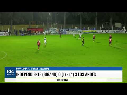 GOLES COPA SANTA FE INDEPENDIENTE (BIGAND) - LOS ANDES (ALCORTA)