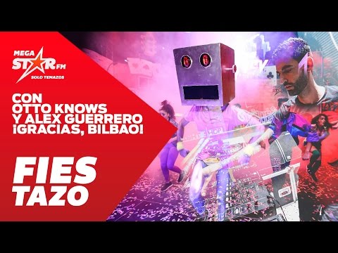 MegaStarFM - Aftermovie #FiestazoMegaStar Bilbao 2016