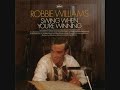 Robbie Williams - I Will Talk and Hollywood will listen