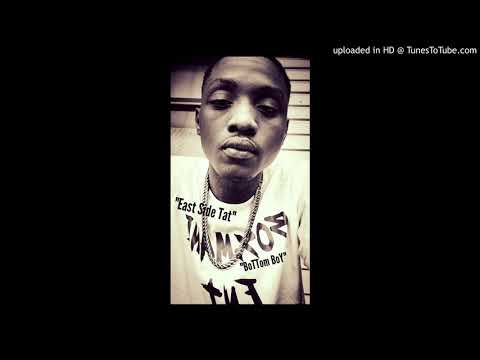 East Side Tat - BOTTOM BOY #2K20