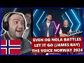 Even og Nola | Let It Go (James Bay) | Battles | The Voice Norway 2024 | Utlendings Reaksjon | 🇳🇴