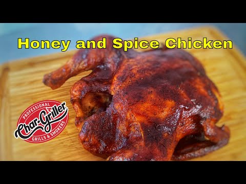 Honey and Spice Whole Chicken | Smoked Whole Chicken Recipe on the @Char-Griller Gravity 980