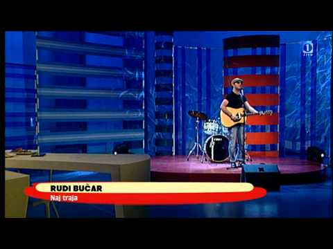 Rudi Bučar - Naj traja