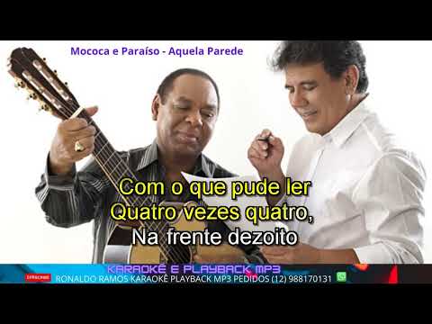 Aquela Parede - Mocóca e Paraíso