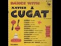 Xavier Cugat & His Orchestra: Bim Bam Bum