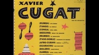 Xavier Cugat & His Orchestra: Bim Bam Bum