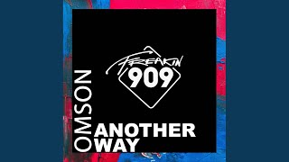 Omson - Another Way video