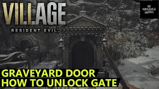 Resident Evil Village Graveyard Door - How to unlock Crypt Gate