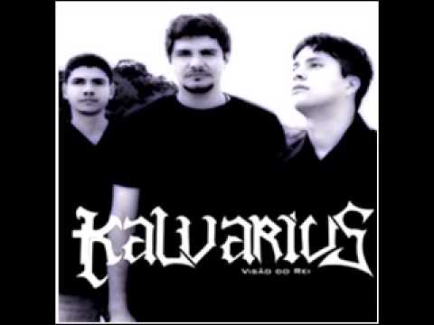 Visão do Rei - Kalvarius
