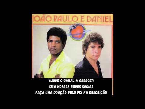 Planeta Coração - João Paulo e Daniel