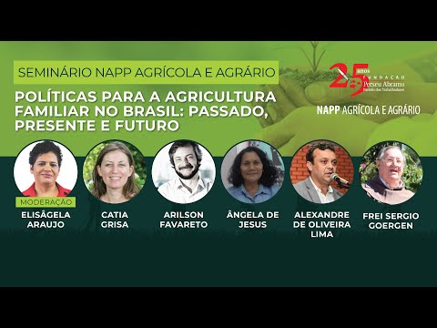 Políticas para a agricultura familiar no Brasil: passado, presente e futuro