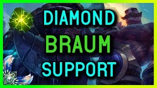 DIAMOND SUPPORT BRAUM SEASON 8 - League of Legends