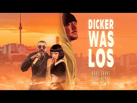 Kool Savas feat. Sido & Nessi - Dicker Was Los Remix 2023 I JACK REMIX