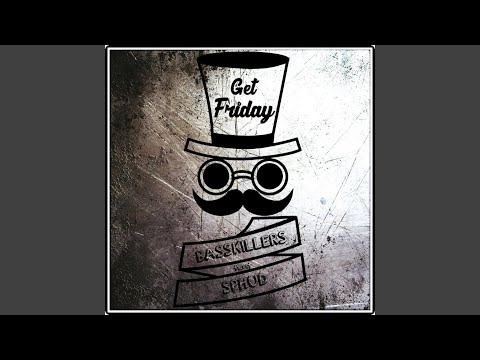 Get Friday (feat. sphud)