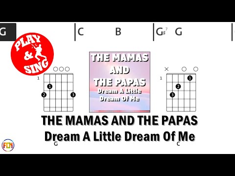 I can dream, can't I? - The Mamas and Papas