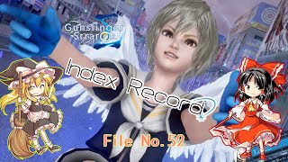 [ゆっくり実況 ] Index Record File No.52【ガンストΣ】