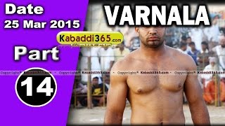 Varnala (zira) Kabaddi Tournament 25 Mar 2015 Part 13 by Kabaddi365.com