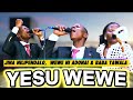 YESU WEWE JINA NILIPENDALO WEWE NI ADONAI Ev EZEKIEL BABA TAWALI Cecilia Fundi DANYBLESS