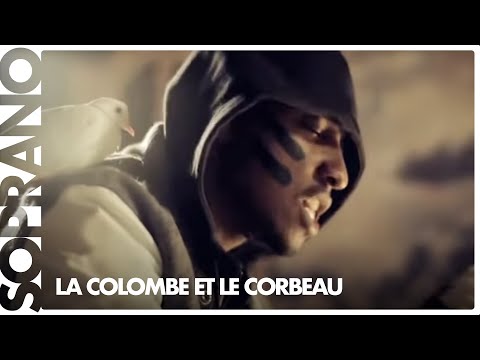 Soprano - La Colombe et le Corbeau [Préface Officiel]