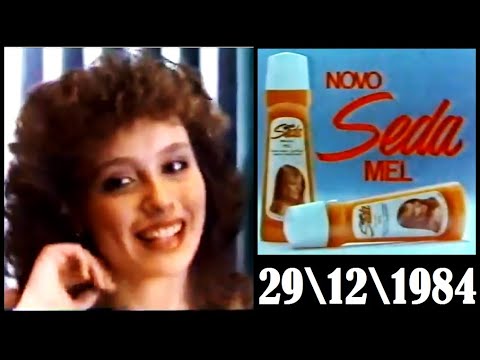 Shampoo Seda Mel em comercial veiculado pela Globo em 29 de dezembro de 1984