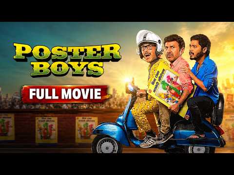 Poster Boys | Full Movie | Bollywood Comedy Movie | Sunny Deol, Bobby Deol, Tripti Dimri, Shreyas