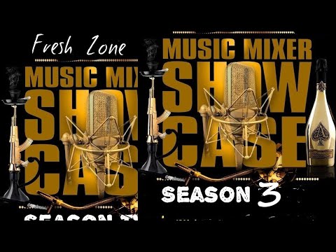 Music Mixer Showcase Season 3 Episode 6