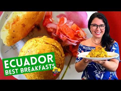 Best Breakfast in Ecuador: 19 Mouth-Watering Dishes You'll love!