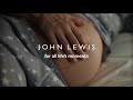 for all life’s moments | John Lewis & Partners