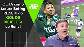 Surreal: gol de bicicleta de Rony; olha como Mauro Beting reagiu a Palmeiras 5 x 0 Cerro Porteño